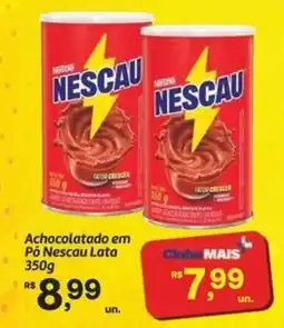 Fort Atacadista Achocolatado em Pó Nescau Lata oferta