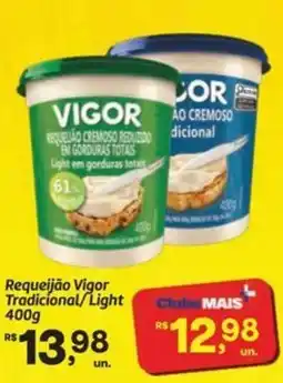 Fort Atacadista Requeijão Vigor Tradicional/Light oferta
