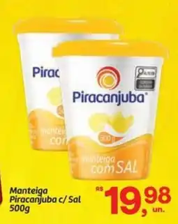 Fort Atacadista Manteiga Piracanjuba c/ Sal oferta