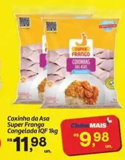 Fort Atacadista Coxinha da Asa Super Frango Congelada IQF oferta