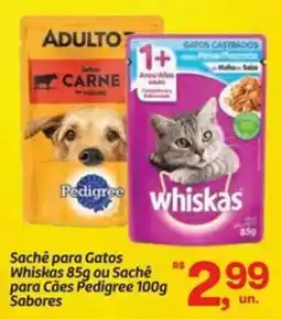 Fort Atacadista Sachê para Gatos Whiskas ou Sachê para Cães Pedigree Sabores oferta