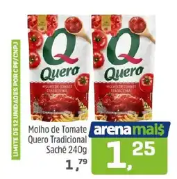 Arena Atacado Molho de Tomate Quero Tradicional Sachê oferta
