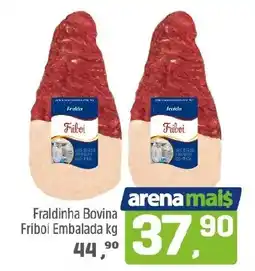 Arena Atacado Fraldinha Bovina Friboi Embalada oferta