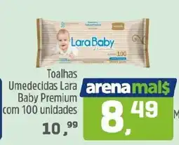 Arena Atacado Toalhas Umedecidas Lara Baby Premium com 100 unidades oferta