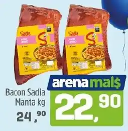Arena Atacado Bacon Sadia Manta oferta