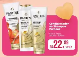Supermercados Mateus Condicionador ou Shampoo Pantene oferta