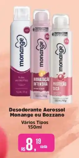 Supermercados Mateus Desodorante Aerossol Monange ou Bozzano oferta