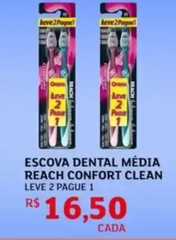Assaí Atacadista Escova dental média reach confort clean oferta