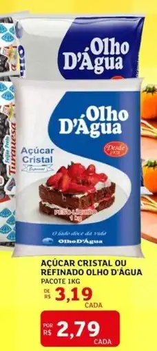 Assaí Atacadista Açúcar cristal ou refinado olho d'água pacote oferta
