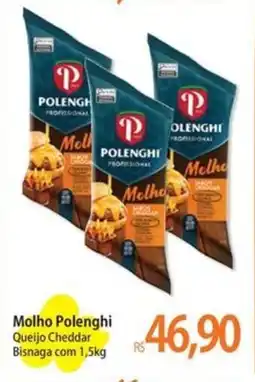 Atacadão Molho Polenghi Queijo Cheddar Bisnaga oferta