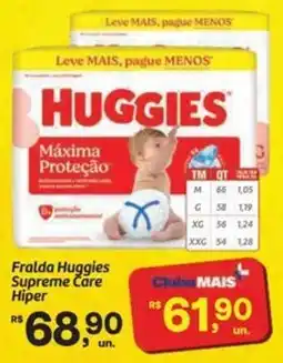 Fort Atacadista Fralda Huggies Supreme Care Hiper oferta
