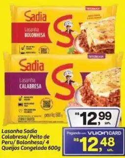 Fort Atacadista Lasanha Sadia Calabresa/Peito de Peru/ Bolonhesa/4 Queijos Congelada oferta