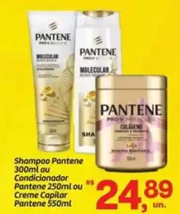 Fort Atacadista Shampoo Pantene ou Condicionador Pantene ou Creme Capilar Pantene oferta
