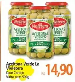 Atacadão Azeitona Verde La Violetera oferta