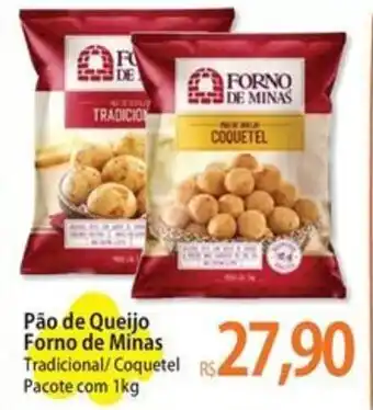 Atacadão Pão de Queijo Forno de Minas oferta