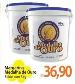 Atacadão Margarina Medalha de Ouro Balde oferta