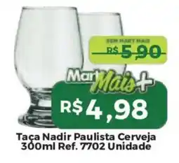 Mart Minas Taça Nadir Paulista Cerveja oferta