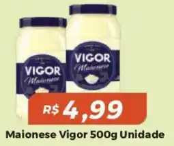 Mart Minas Maionese Vigor Unidade oferta