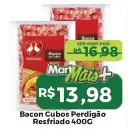Mart Minas Bacon Cubos Perdigão Resfriado oferta