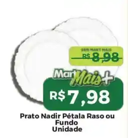 Mart Minas Prato Nadir Pétala Raso ou Fundo Unidade oferta