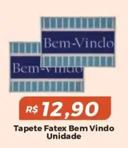 Mart Minas Tapete Fatex Bem Vindo Unidade oferta