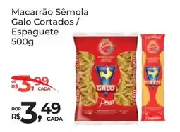 Super Luna Macarrão Sêmola Galo Cortados/ Espaguete oferta