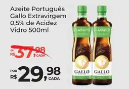 Super Luna Azeite Português Gallo Extravirgem 0,5% de Acidez Vidro oferta