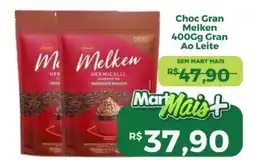 Mart Minas Choc Gran Melken Gran Ao Leite oferta