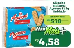 Mart Minas Biscoito Maizena Aymore Unidade oferta