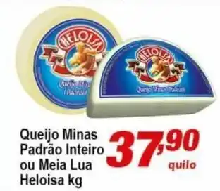 Queijo Minas Padrao Inteiro ou meia Lia Heloisa 1kg