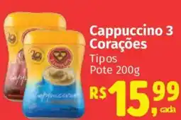 Supermercados Mateus Cappuccino 3 Corações Tipos Pote oferta