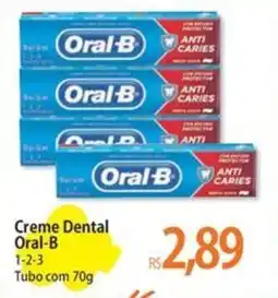 Atacadão Creme Dental Oral-B 1-2-3 Tubo oferta