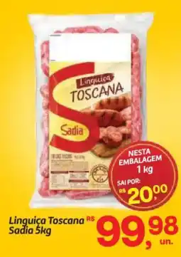 Fort Atacadista Linguiça Toscana Sadia oferta