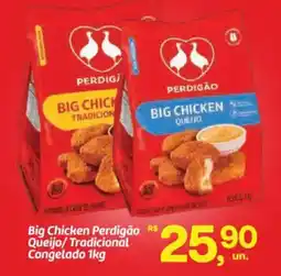 Fort Atacadista Big Chicken Perdigão Queijo/Tradicional Congelado oferta