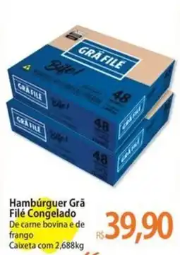 Atacadão Hambúrguer Grā Filé Congelado oferta