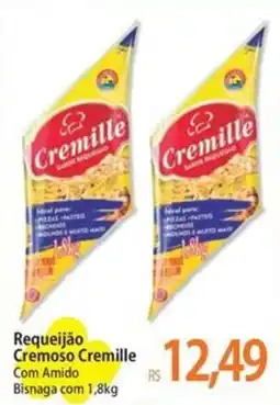 Atacadão Requeijão Cremoso Cremille Com Amido Bisnaga oferta