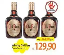 Atacadão Whisky Old Parr oferta