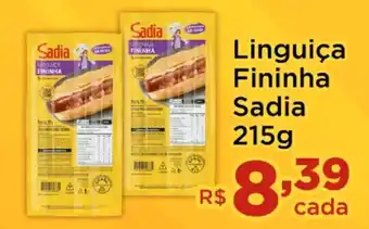 Linguiça Fininha Sadia