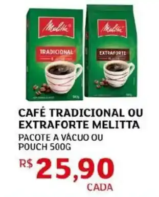 Assaí Atacadista Café tradicional ou extraforte melitta oferta