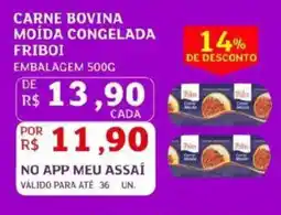 Assaí Atacadista Carne bovina moída congelada friboi oferta