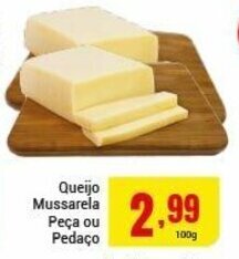 Barbosa Supermercados Queijo Mussarela peca/pedaco 100g oferta