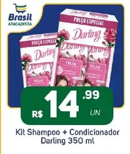 Brasil Atacadista Kit Shampoo + Condicionador Darling oferta