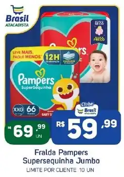 Brasil Atacadista Fralda Pampers Supersequinha Jumbo oferta