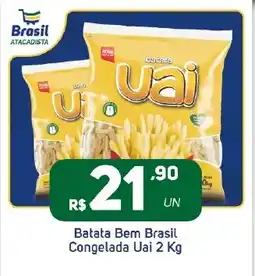 Brasil Atacadista Batata Bem Brasil Congelada Uai oferta