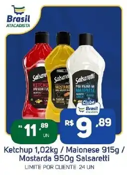 Brasil Atacadista Ketchup / Maionese / Mostarda Salsaretti oferta