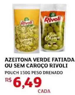 Assaí Atacadista Azeitona verde fatiada ou sem caroco rivoli pouch peso drenado oferta