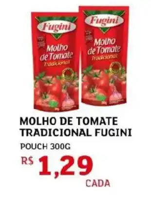Assaí Atacadista Molho de tomate tradicional fugini oferta