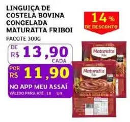 Assaí Atacadista Linguiça de costela bovina congelada maturatta friboi oferta