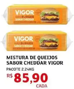 Assaí Atacadista Mistura de queijos sabor cheddar vigor pacote oferta