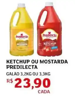 Assaí Atacadista Ketchup ou mostarda predilecta oferta
